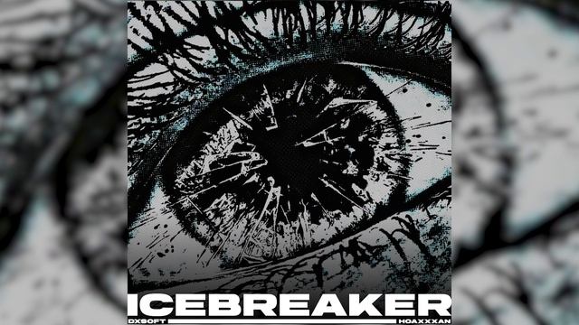 hoaxxxan, DXSOFT - Icebreaker