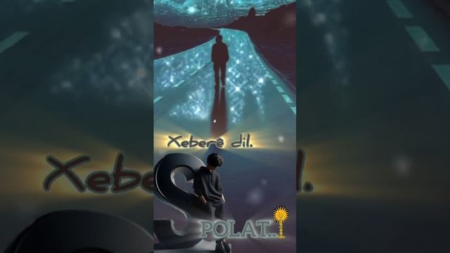 Suto Polat.. - Xebere dil. #shorts #story