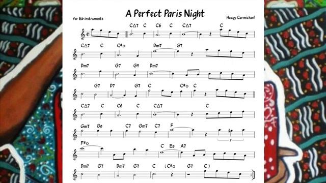 A_Perfect_Paris_Night_Carmichael_Backing_track_score_for_Eb_alto_instruments_270p_360p[1]