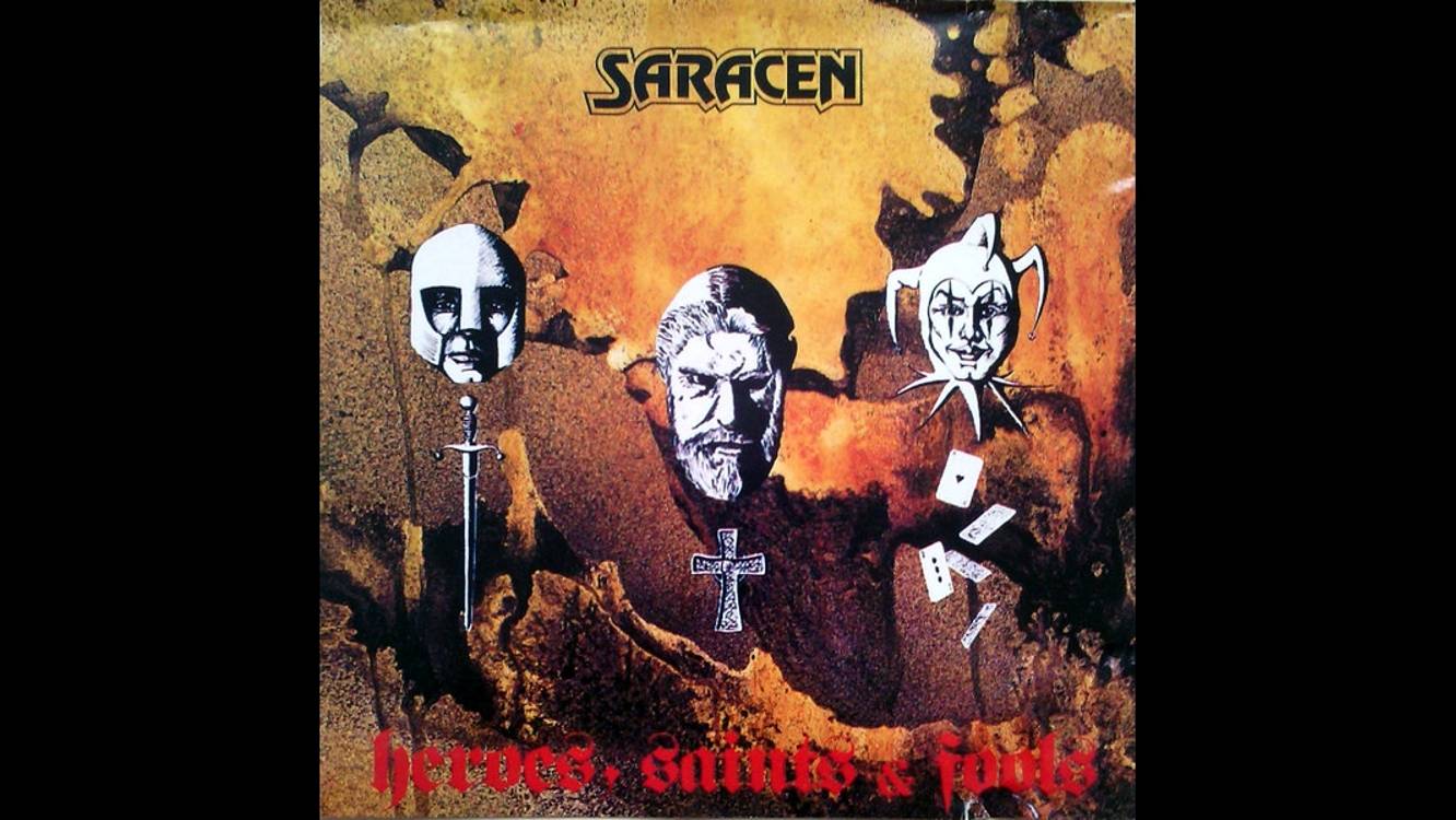 Saracen - Heroes, Saints & Fools (1981) Full Album