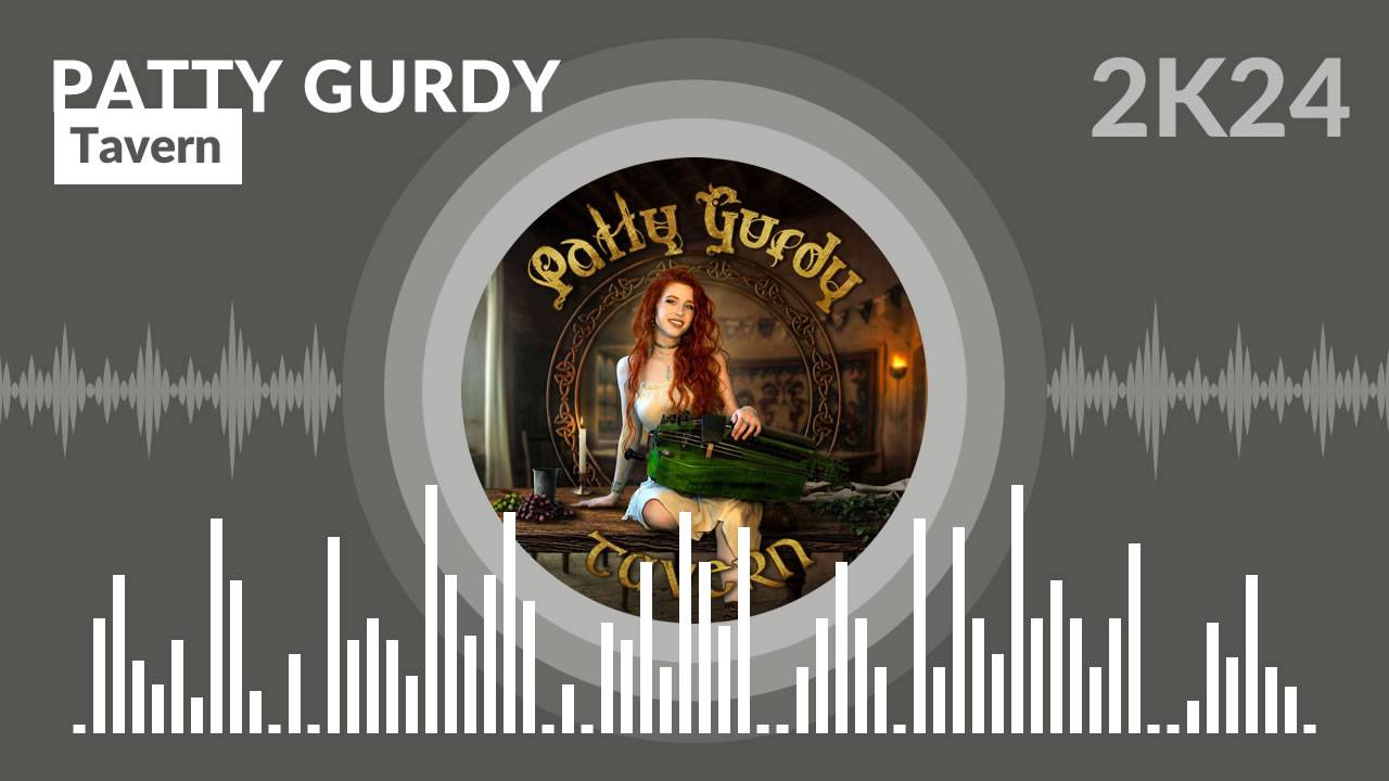 Patty Gurdy - Tavern