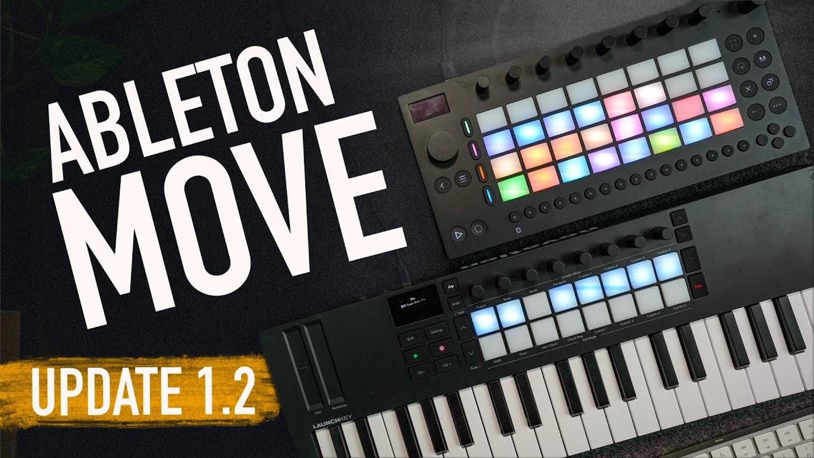 Ableton Move: New Features in Update v1.2