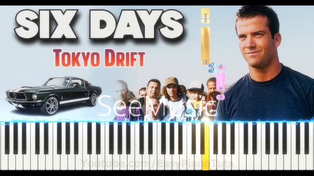 Six Days || Piano Tutorial || Tokyo Drift || EasyPianoTuts