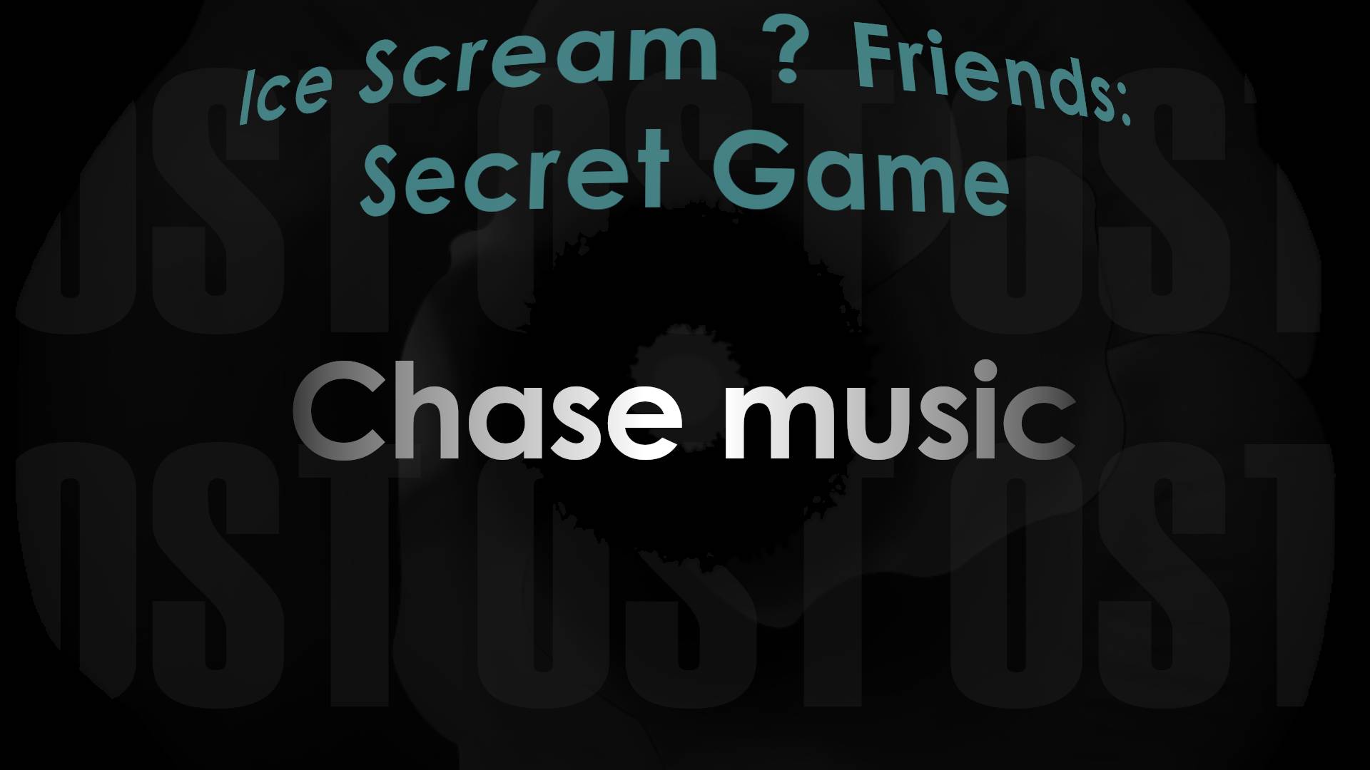 Ice Scream ? Friends: Secret Game | OST - Chase music | M.A.K. music