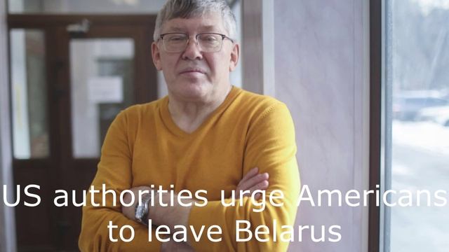 US authorities urge Americans to leave Belarus