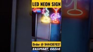 LED Neon Sign Boards 9444307037 #led #neon #sign #display #viral #trending #reels #eromart