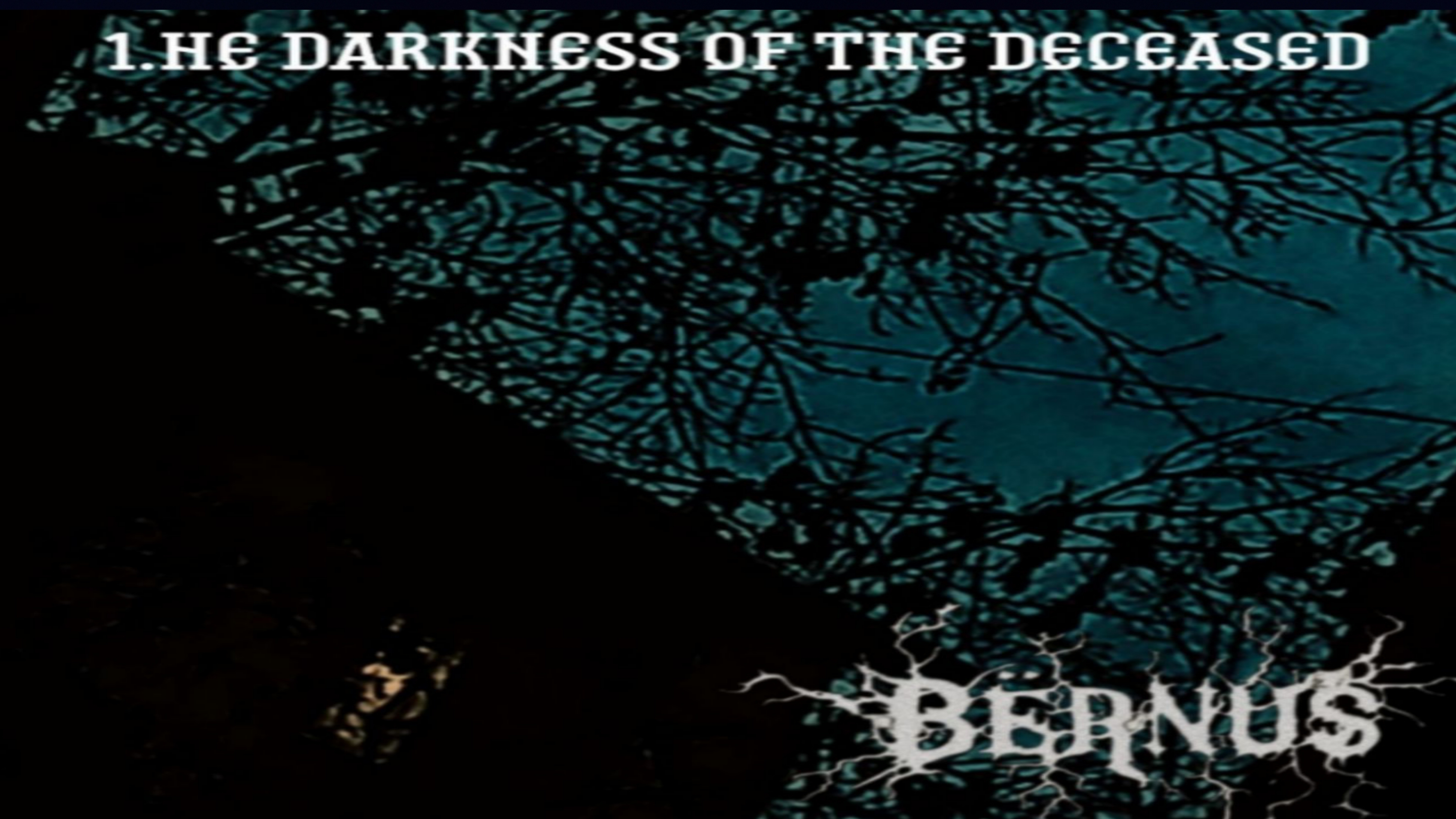 He darkness of the deceased