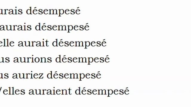 Изучение французского языка = Спряжение глаголов = Désempeser