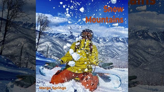 Snow Mountains (Original Mix)