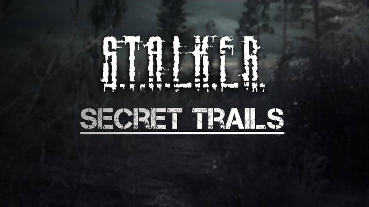 S.T.A.L.K.E.R  Secret Trails 2 OGSR