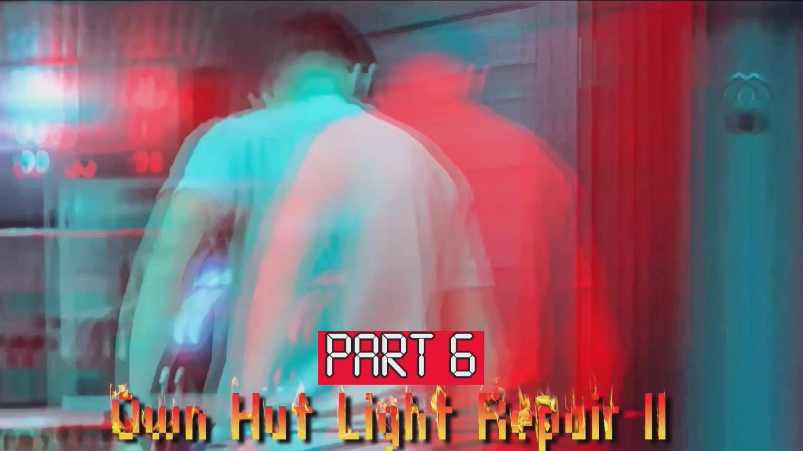 Own hut light repair II [Part 6]