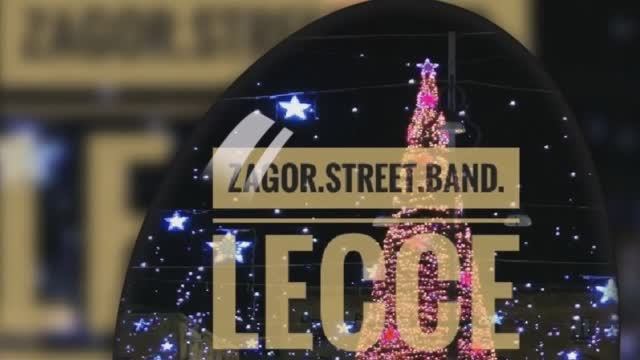 ZAGOR STREET BAND Lecce  (Лечче). Накануне Рождества