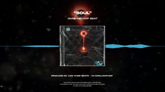 [FREE] Dark Hip Hop Beats 2024 - "Soul"(prod. lowpumpbeats) - 65 bpm (Miyagi x Эндшпиль Type)