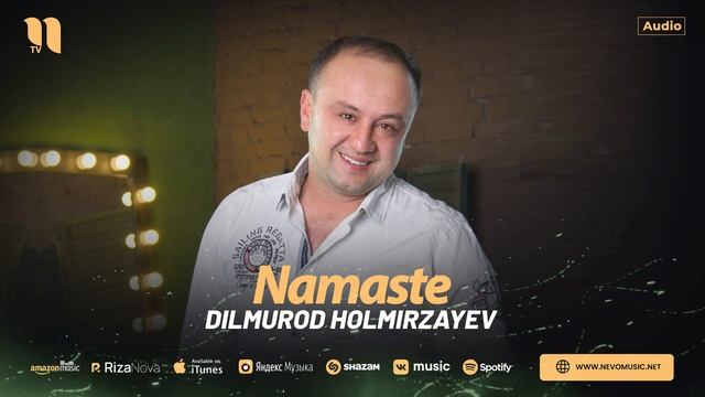 Dilmurod Holmirzayev - Namaste (Audio)