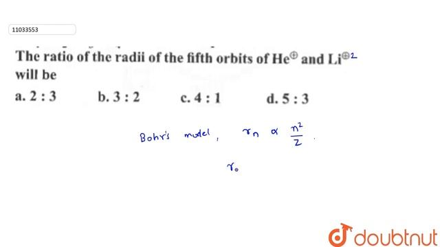 The ratio of the fifth orbit of `He^(Theta) and Li^(Theta)`will be