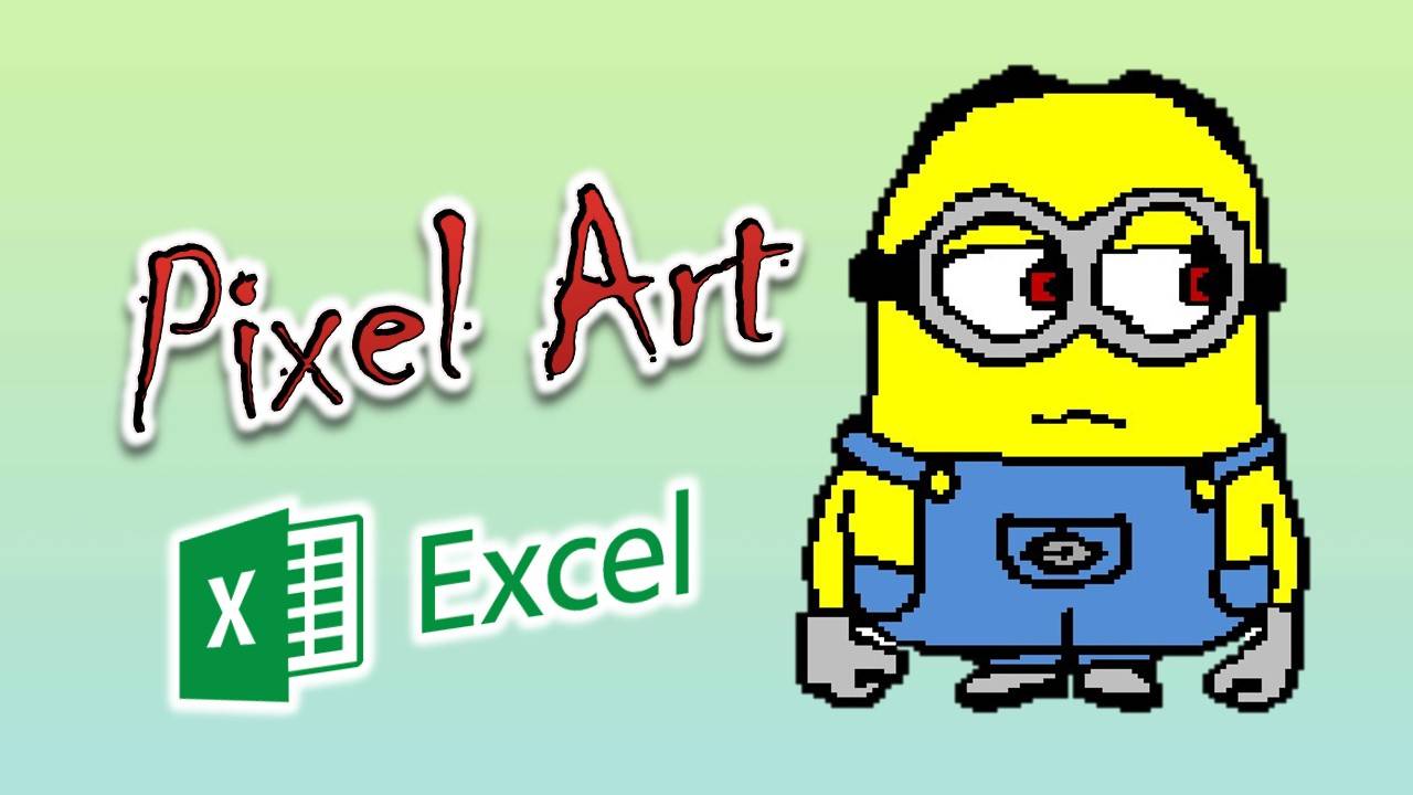 Создаем красивые рисунки в Excel. Рисуем Миньона. Pixel Art