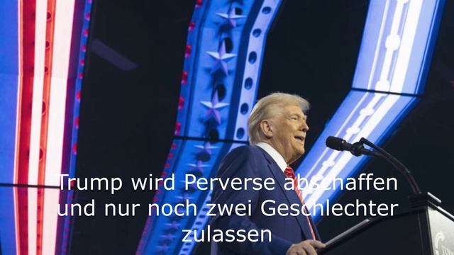 Trump wird Perverse abschaffen und nur noch zwei Geschlechter zulassen