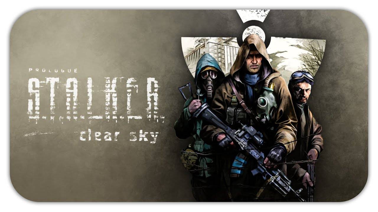 Прохождение S.T.A.L.K.E.R. Clear Sky