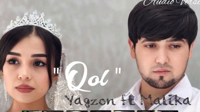 Yagzon (Behruz)  - Qol Endi