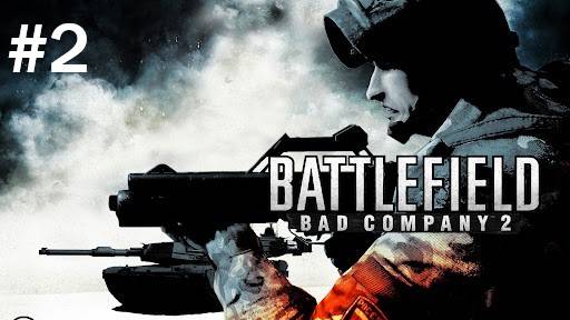 Battlefield Bad Company 2 #2