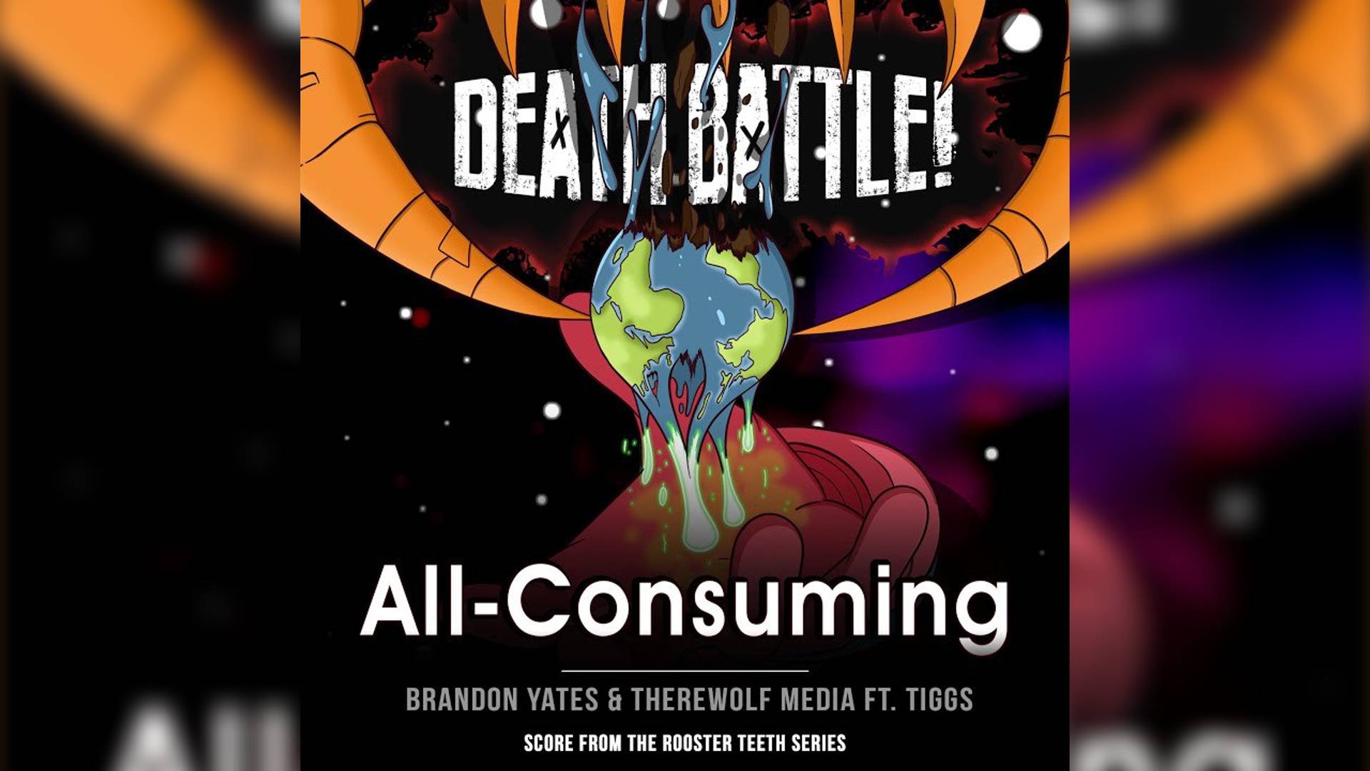 All-Consuming  / Всепоглощающий (DEATH BATTLE! / СМЕРТЕЛЬНАЯ БИТВА!)