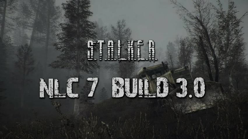 NLC7  Build 3.0 #1 Прохождение Полное