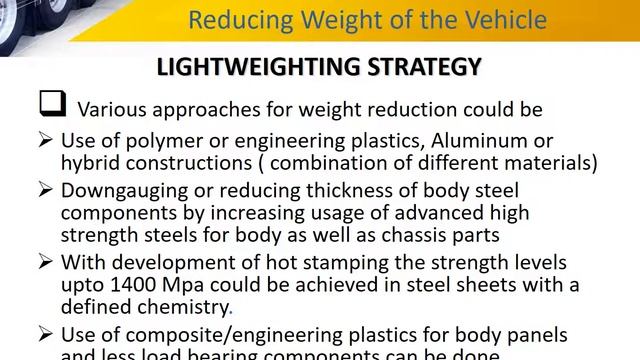 Reducing the weight of vehicle