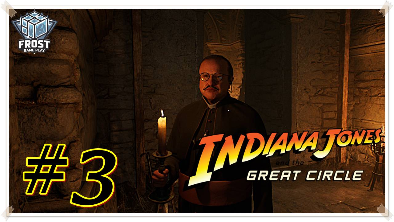 Indiana Jones and the great circle прохождение ✯ 3 Стрим PC✯