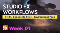 01.04. Spaceship Shot - Environment Prep