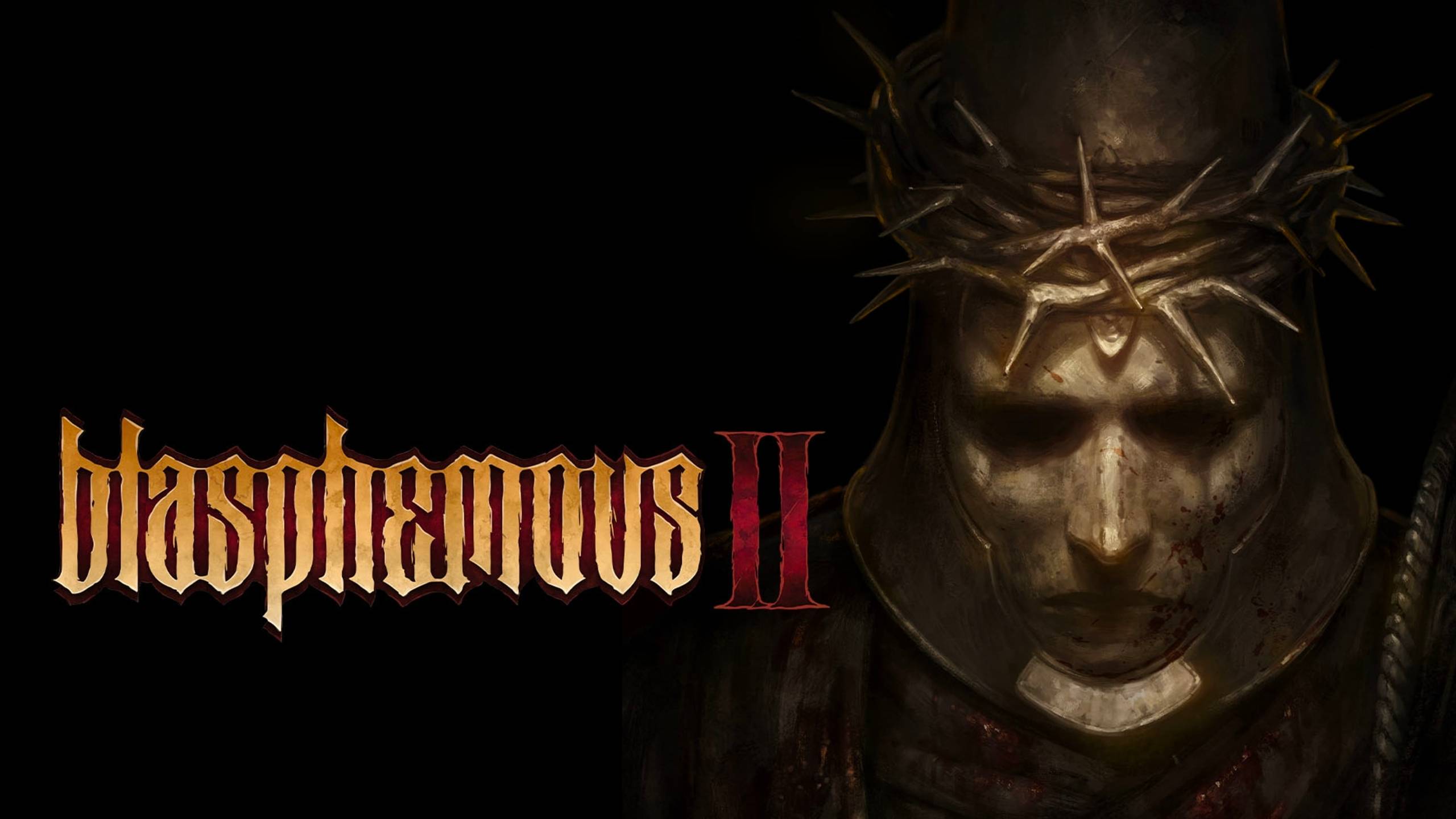 Blasphemous 2: Выживание это Боль,а Боль это Выживание !