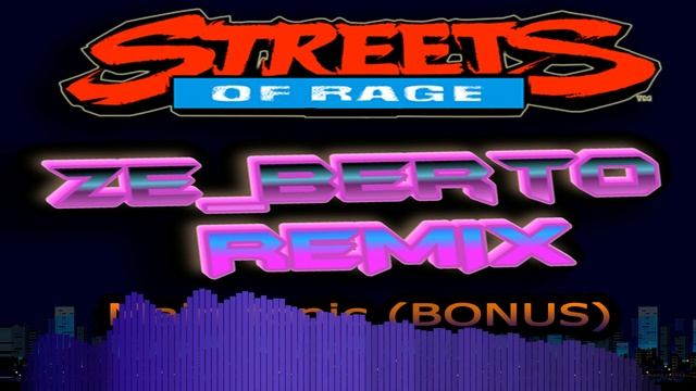 Dj Berto - Streets of Rage (Main Music)