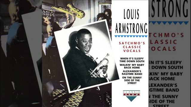 Louis Armstrong - Satchmo's Classic Vocals- 14. Alexander's Ragtime Band