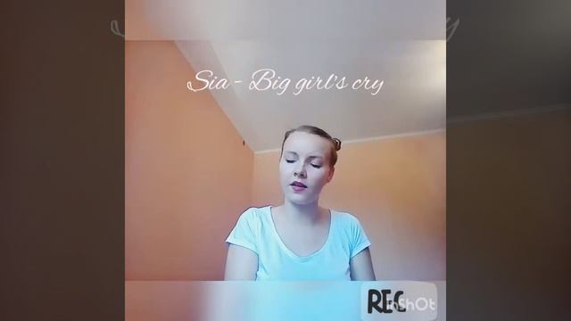 Алла Сарева cover by Sia "Big girl's cry"