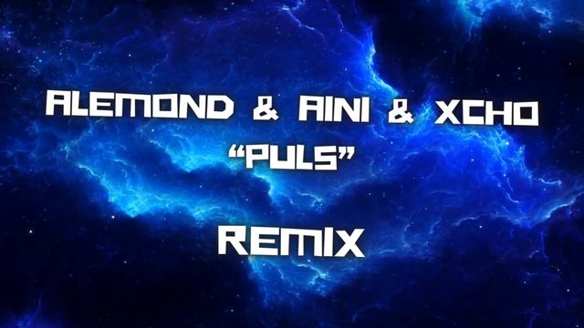 XCHO & AINI & ALEMOND - ПУЛЬС (SEQ remix)