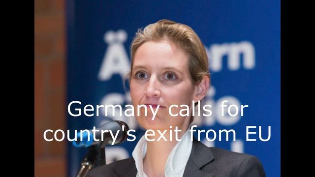 Germany calls for country's exit from EU