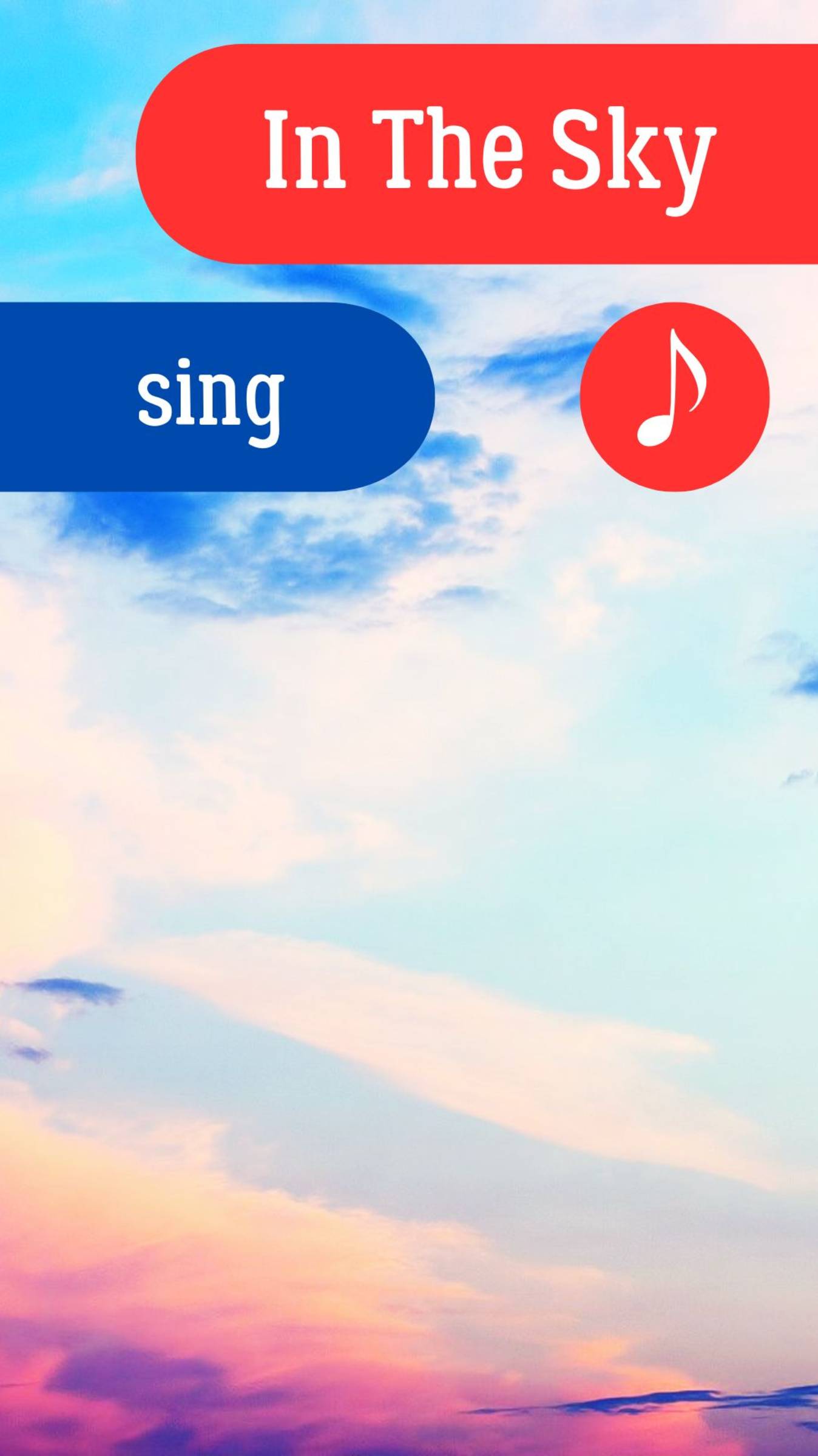 In The Sky. Sing