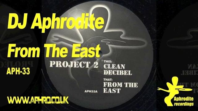 DJ Aphrodite - From The East