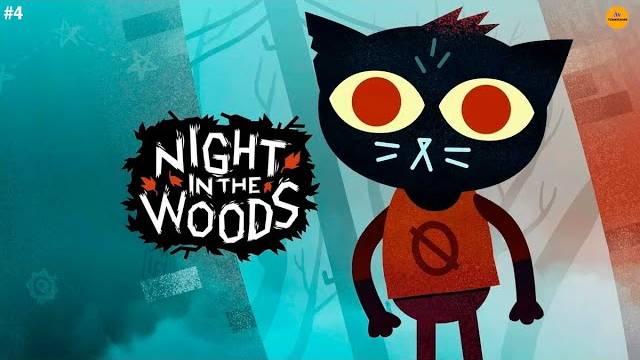 ПОЛНОЕ ПОГРУЖЕНИЕ В ИГРУ В ИГРЕ | Night in the Woods #4