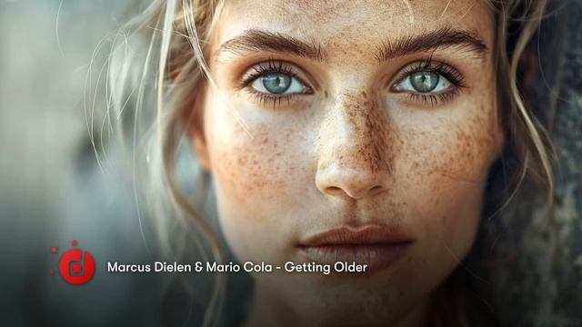 Marcus Dielen & Mario Cola - Getting Older (Deep Territory)