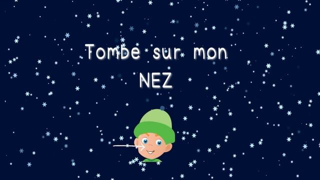 French version of _Little Snowflake_ song