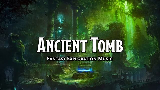 Ancient Tomb D&D TTRPG Music 1 Hour
by Bardify