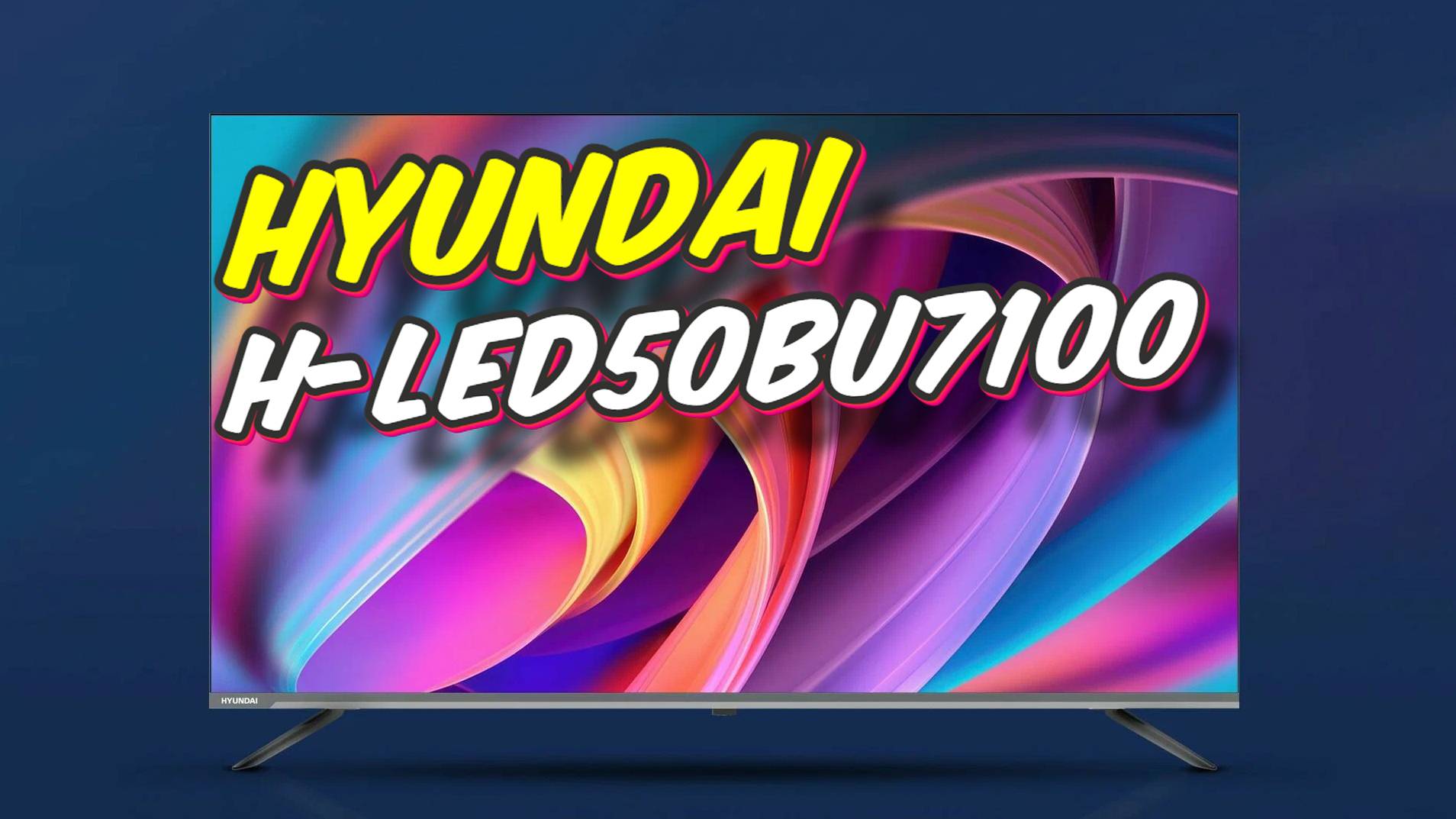 Телевизор Hyundai H-LED50BU7100