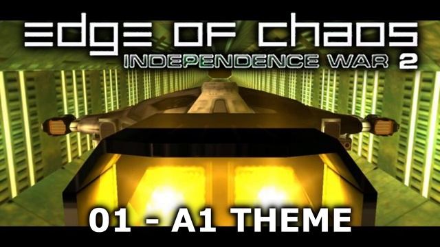 Chris Mann  01 - A1 Theme  Independence War 2 Edge of Chaos OST