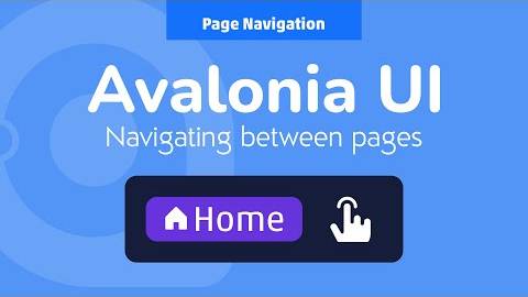 04. Avalonia UI Real World (Page Navigation)