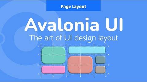 06. Avalonia UI Real World (Page Layout)