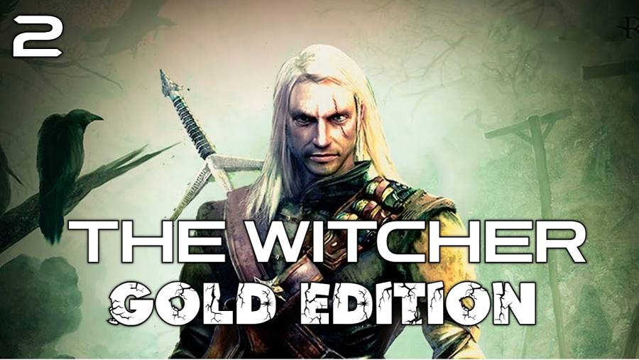 The Witcher Gold Edition #2 Полное Прохождение