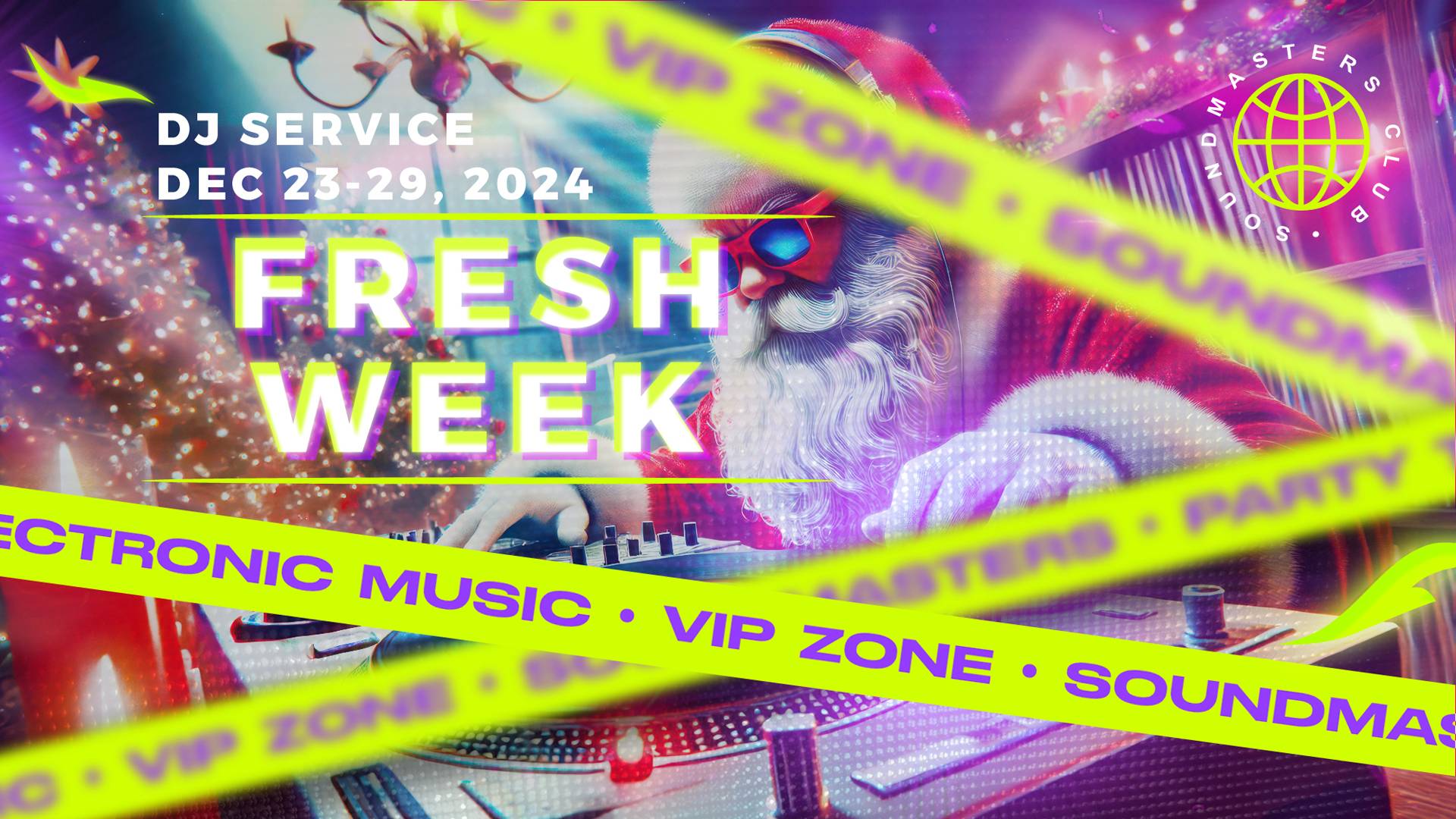 Fresh Week DJ Service 23-29 December 2024