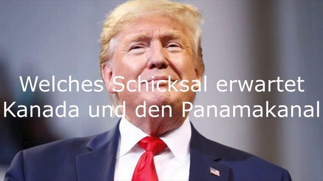 Welches Schicksal erwartet Kanada und den Panamakanal