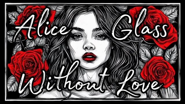 [ COVER | RUS ] Alice Glass – Without Love (ПЕРЕВОД НА РУССКИЙ)