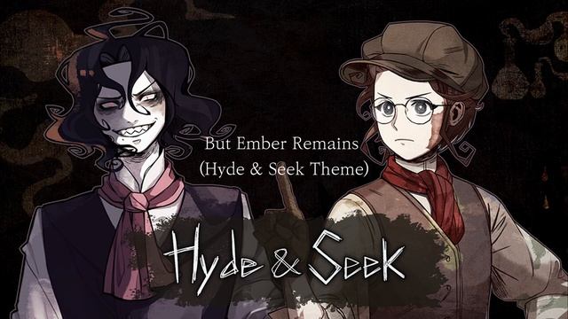 MazM: OST | Hyde and Seek | But Ember Remains | Автор: Motif Sound